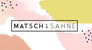 Logo Matsch mit Sahne