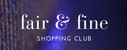 Logo fair & fine Shopping Club